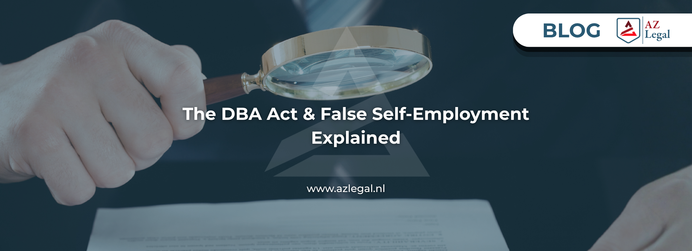 The DBA Act Explained: What Is False Self-Employment and How to Prevent It